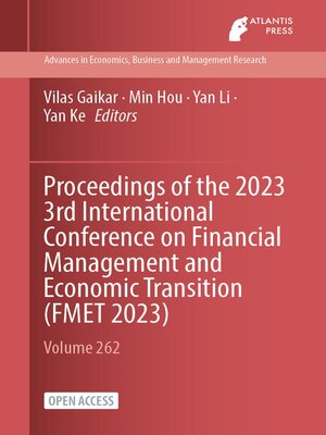 cover image of Proceedings of the 2023 3rd International Conference on Financial Management and Economic Transition (FMET 2023)